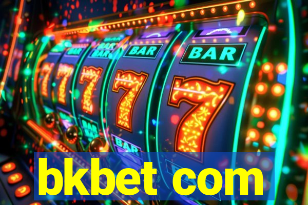 bkbet com